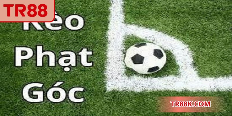 Kèo phạt góc dựa trên tổng số quả phạt góc của 2 đội