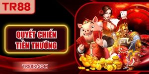 Quyết Chiến Tiền Thưởng Tr88 - Mẹo Quay Hũ Hiệu Quả